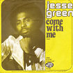 JESSE GREEN / Come With Me (7inch)